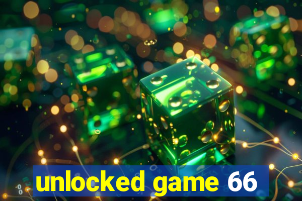 unlocked game 66